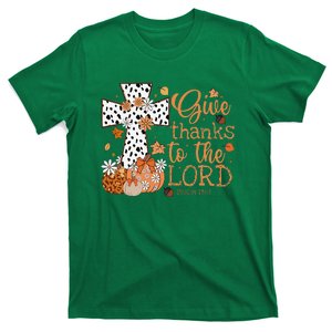 Give Thanks To The Lord Jesus Cross Pumpkin Thanksgiving T-Shirt