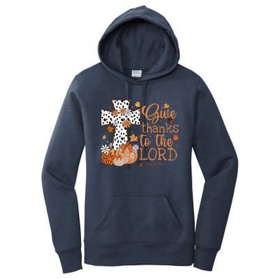 Give Thanks To The Lord Jesus Cross Pumpkin Thanksgiving Women's Pullover Hoodie