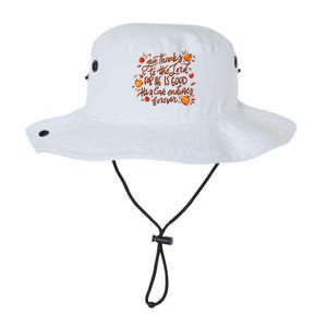 Give Thanks To The Lord For He Is Good Thanksgiving Jesus Legacy Cool Fit Booney Bucket Hat