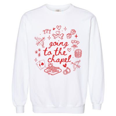 Going To The Chapel Las Vegas Theme Garment-Dyed Sweatshirt