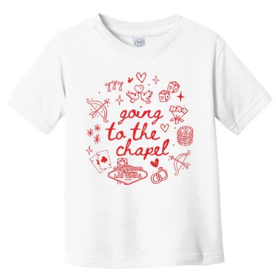 Going To The Chapel Las Vegas Theme Toddler T-Shirt