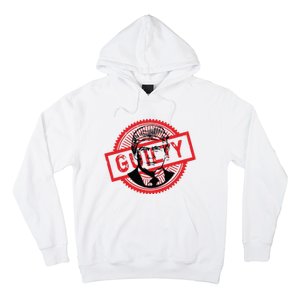 Guilty Trump Trump Found Guilty Hoodie