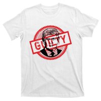 Guilty Trump Trump Found Guilty T-Shirt