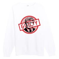 Guilty Trump Trump Found Guilty Premium Crewneck Sweatshirt