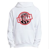 Guilty Trump Trump Found Guilty Urban Pullover Hoodie