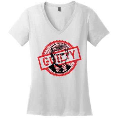 Guilty Trump Trump Found Guilty Women's V-Neck T-Shirt