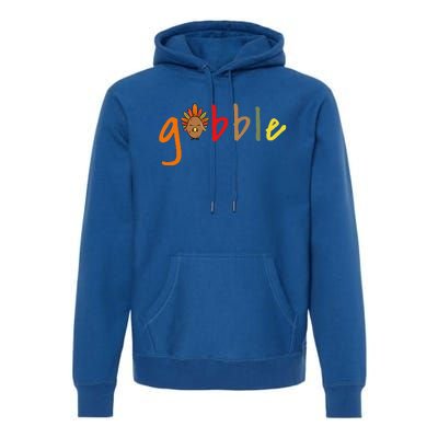 Gobble Thanksgiving Turkey Premium Hoodie