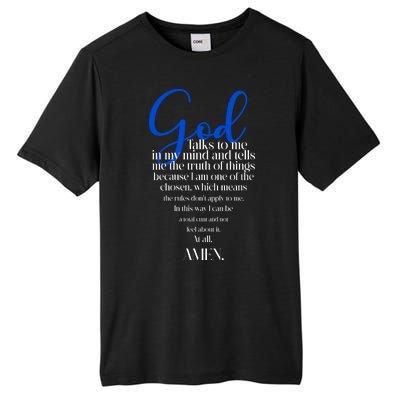 God Talks To Me Amen Funny Christian Tall Fusion ChromaSoft Performance T-Shirt