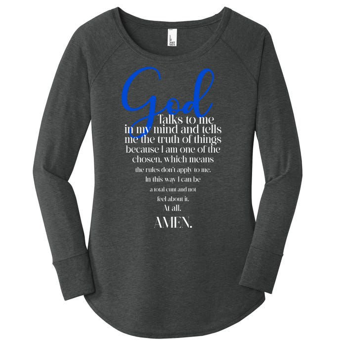 God Talks To Me Amen Funny Christian Women's Perfect Tri Tunic Long Sleeve Shirt