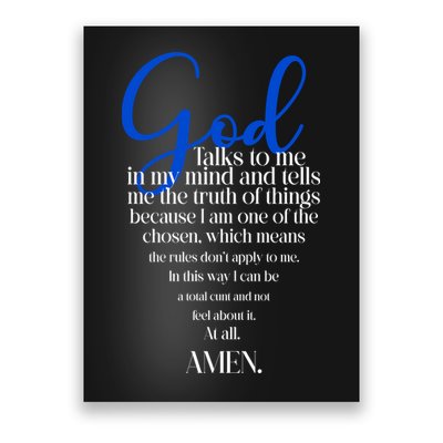 God Talks To Me Amen Funny Christian Poster