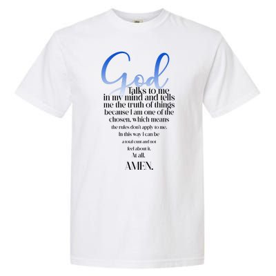 God Talks To Me Amen Funny Christian Garment-Dyed Heavyweight T-Shirt