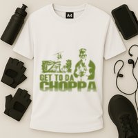 Get To The Choppa Performance Shirt