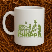 Get To The Choppa Mug
