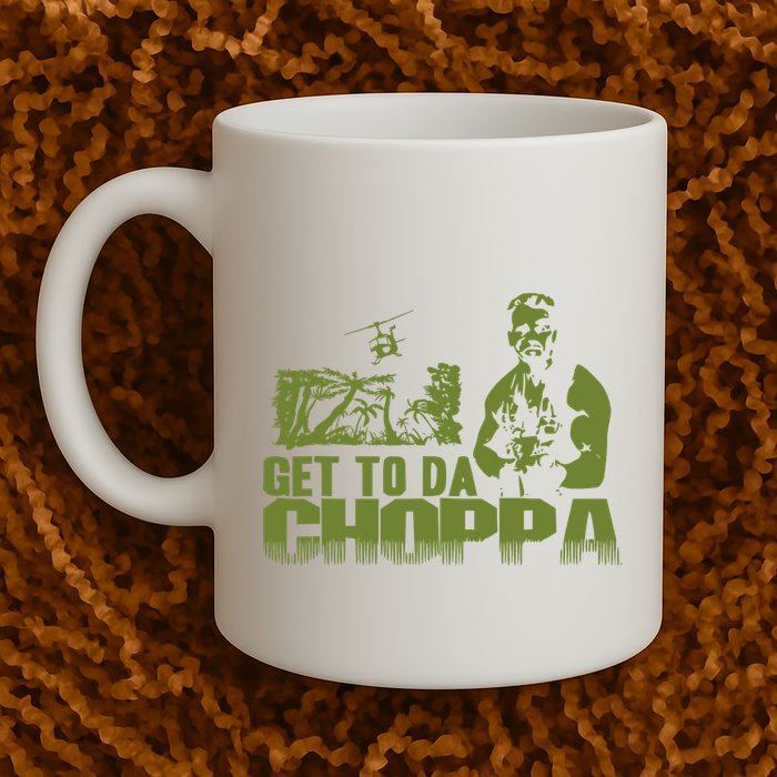Get To The Choppa Mug