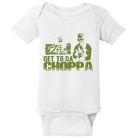 Get To The Choppa Baby Bodysuit
