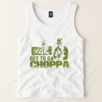 Get To The Choppa Tank Top