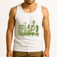 Get To The Choppa Tank Top