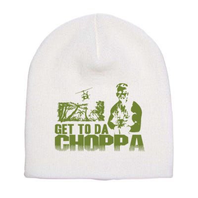 Get To The Choppa Short Acrylic Beanie