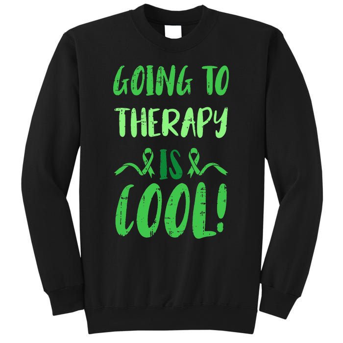 Going To Therapy Mental Health Awareness Warrior Sweatshirt