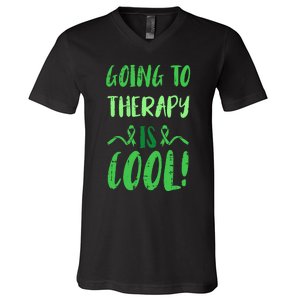 Going To Therapy Mental Health Awareness Warrior V-Neck T-Shirt