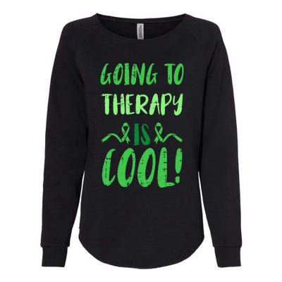 Going To Therapy Mental Health Awareness Warrior Womens California Wash Sweatshirt