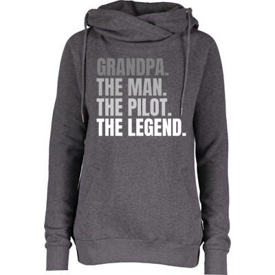 Grandpa The The Pilot The Legend Pilot Grandpa Gift Womens Funnel Neck Pullover Hood