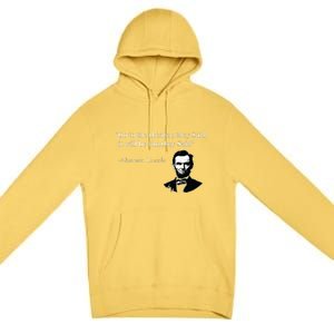 Go To The Theater They Said Funny Abraham Lincoln Premium Pullover Hoodie