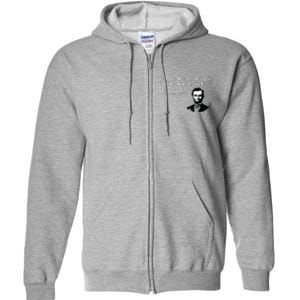 Go To The Theater They Said Funny Abraham Lincoln Full Zip Hoodie