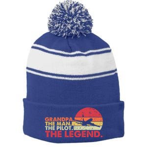 Grandpa The The Pilot The Legend Aviator Father Gift Stripe Pom Pom Beanie