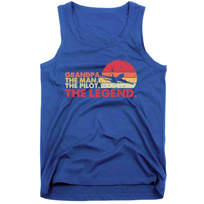 Grandpa The The Pilot The Legend Aviator Father Gift Tank Top