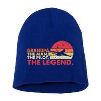 Grandpa The The Pilot The Legend Aviator Father Gift Short Acrylic Beanie