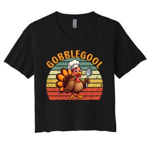 Gobblegool Turkey Thanksgiving Women's Crop Top Tee