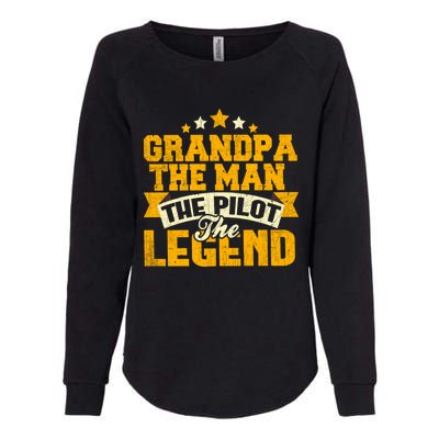 Grandpa The The Pilot The Legend Grandpa Meaningful Gift Gift Womens California Wash Sweatshirt