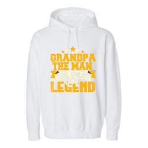 Grandpa The The Pilot The Legend Grandpa Meaningful Gift Gift Garment-Dyed Fleece Hoodie