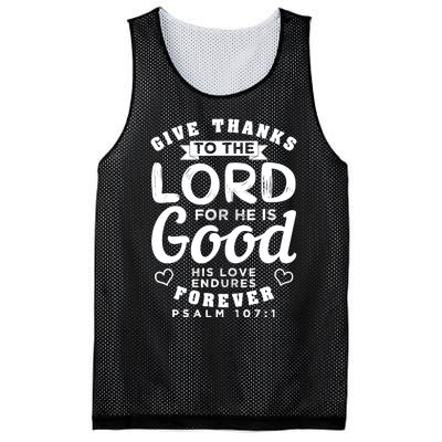 Give Thanks To The Lord For He Is Good Bible Quote Mesh Reversible Basketball Jersey Tank