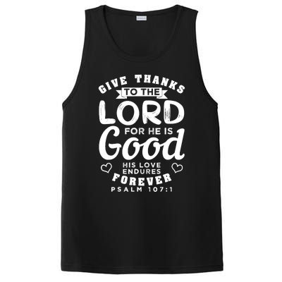 Give Thanks To The Lord For He Is Good Bible Quote PosiCharge Competitor Tank