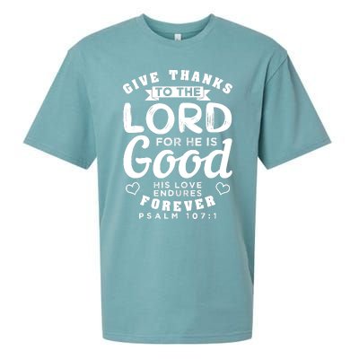 Give Thanks To The Lord For He Is Good Bible Quote Sueded Cloud Jersey T-Shirt