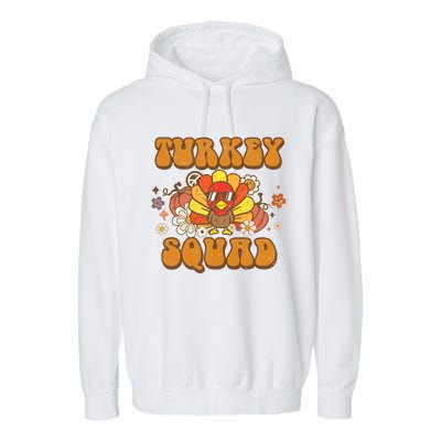 Groovy Thankful Turkey Squad Gift Thanksgiving Cute Turkey Gift Garment-Dyed Fleece Hoodie