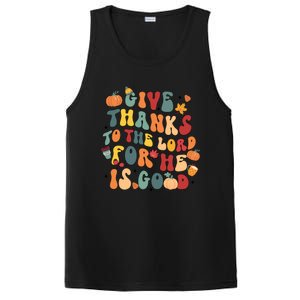 Give Thanks To The Lord For He Is Good Thanksgiving Jesus Meaningful Gift PosiCharge Competitor Tank