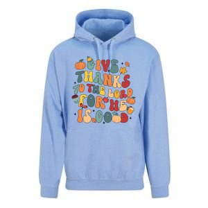 Give Thanks To The Lord For He Is Good Thanksgiving Jesus Meaningful Gift Unisex Surf Hoodie