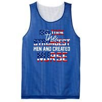 God Took The Strongest And Created Nurse Usa Flag Gift Cool Gift Mesh Reversible Basketball Jersey Tank