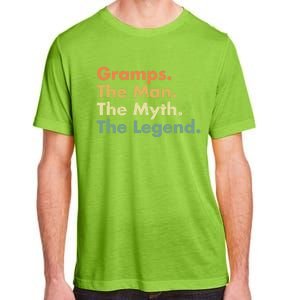 Gramps The The Myth The Legend Father Dad Uncle Cool Gift Adult ChromaSoft Performance T-Shirt