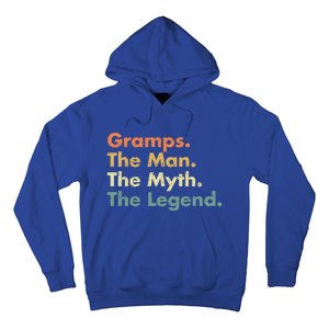 Gramps The The Myth The Legend Father Dad Uncle Cool Gift Hoodie