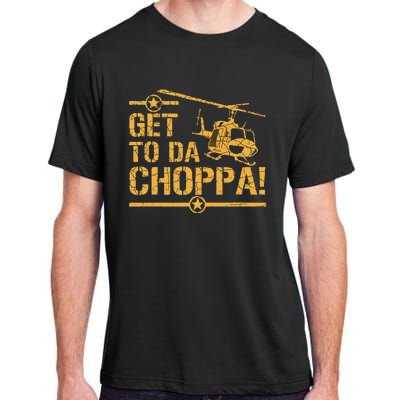 Get To The Choppa II Adult ChromaSoft Performance T-Shirt