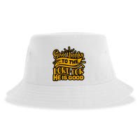 Give Thanks To The Lord For He Is Good Thanksgiving Meaningful Gift Sustainable Bucket Hat