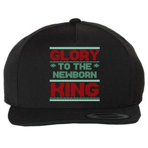 Glory To The Newborn King Ugly Christmas Christian Jesus Wool Snapback Cap