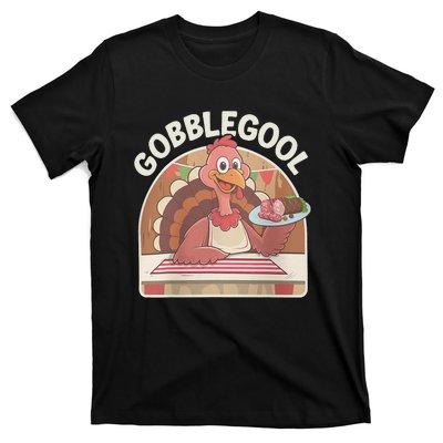 Gobblegool Turkey Thanksgiving T-Shirt