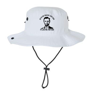 Go To The Theater They Said It Will Be Fun They Said Abraham Lincoln Bucket Hat
