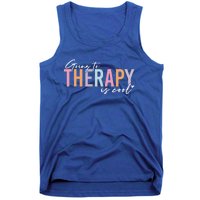 Going To Therapy Is Cool Tal Health Hu Brain Awareness Cute Gift Tank Top