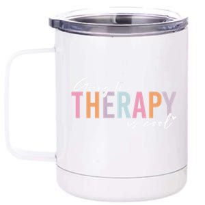 Going To Therapy Is Cool Tal Health Hu Brain Awareness Cute Gift 12 oz Stainless Steel Tumbler Cup